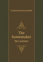 The homemaker her science