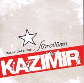 Keine Zeit Fur Staralluren