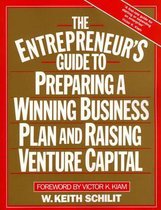 Entrenpreneur's Guide to Preparing a Winning Busin Business Plan & Raising Venture Capitol