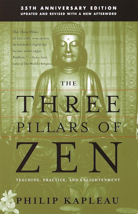 Livre 'The Three Pillars of Zen', édition du 35e anniversaire, avec une image d'une statue de Bouddha et du texte.