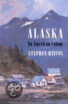 Alaska, an American Colony