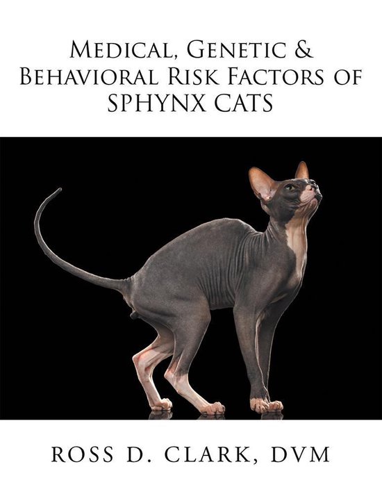 Medical, Genetic & Behavioral Risk Factors of Sphynx Cats - cover