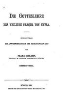 Die Gotteslehre des Heiligen Gregor von Nyssa