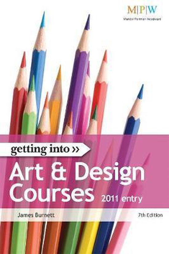 Getting into Art and Design Courses, 2011 Entry - cover