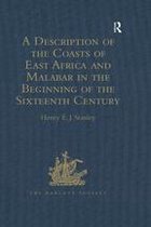 Hakluyt Society, First Series - A Description of the Coasts of East Africa and Malabar in the Beginning of the Sixteenth Century, by Duarte Barbosa, a Portuguese
