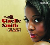 Gizelle Smith & The Mighty Mocambos - This Is Gizelle Smith (CD)