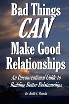 Bad Things CAN Make Good Relationships