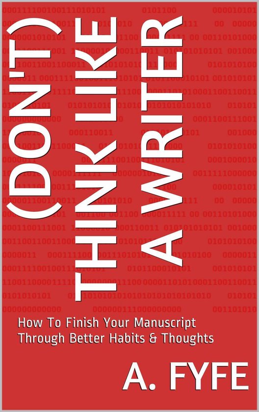 (Don't) Think Like A Writer - cover