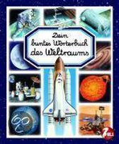 Dein buntes Wörterbuch des Weltraums