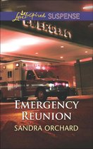 Emergency Reunion (Mills & Boon Love Inspired Suspense)