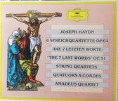 Haydn 6 Streichquartette & "Die 7 Letzten Worte"     -