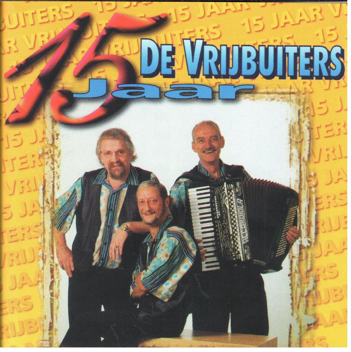 15 Jaar De Vrijbuiters