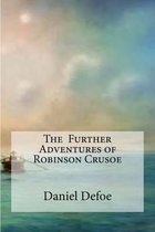 The Further Adventures of Robinson Crusoe