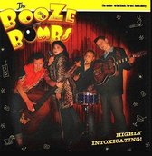 The Booze Bombs - Highly Intoxicating (CD)