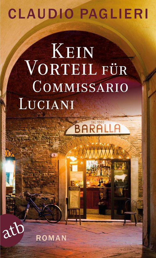 Commissario Luciani ermittelt 6 - Kein Vorteil für Commissa ... - cover