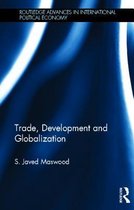 Trade, Development And Globalization