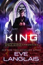 Space Gypsy Chronicles 4 - King