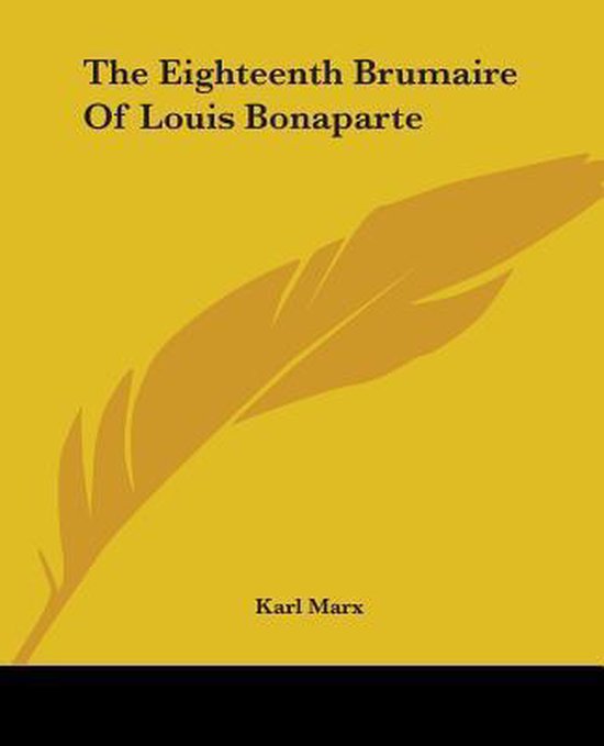 The Eighteenth Brumaire Of Louis Bonaparte - cover