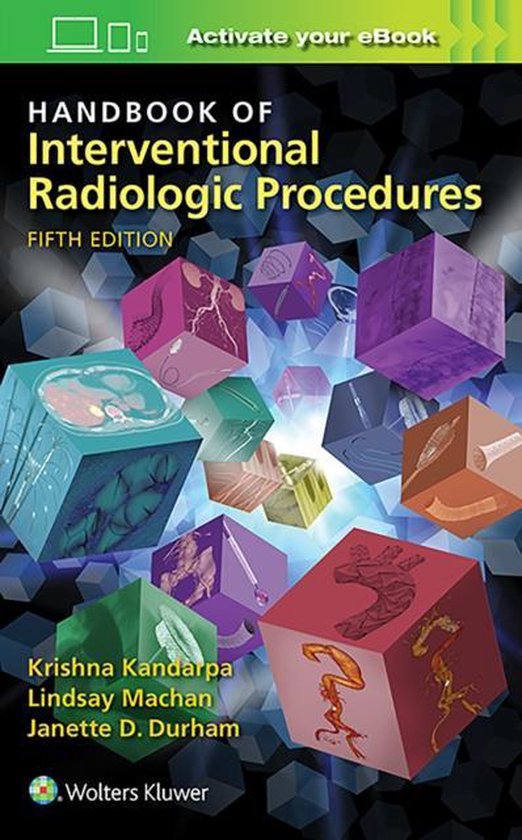Handbook of Interventional Radiologic Procedures | 9781496302076 | Krishna Kandarpa |... | bol.com