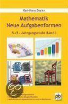 Mathematik - Neue Aufgabenformen 1. 5./6. Jahrgangsstufe