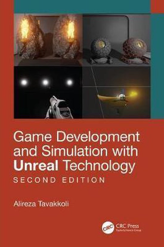 Game Development and Simulation with Unreal Technology, Seco ... - cover