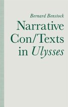 Narrative Con/Texts in Ulysses