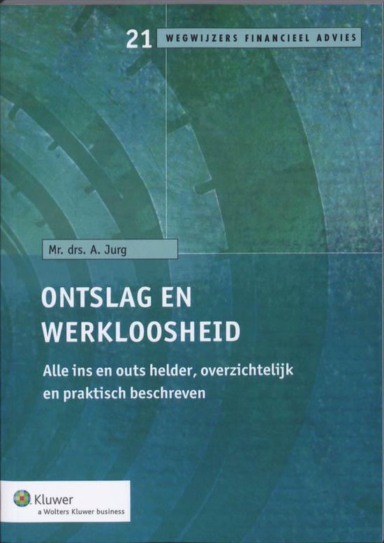 Cover van het boek 'Ontslag en werkloosheid / druk 1' van A. Jurg