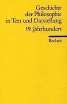 Geschichte der Philosophie 07 in Text und Darstellung. 19. Jahrhundert