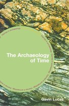 The Archaeology Of Time
