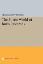 The Poetic World of Boris Pasternak