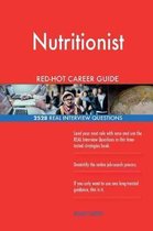 Nutritionist Red-Hot Career Guide; 2528 Real Interview Questions