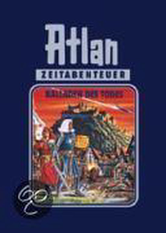 Perry Rhodan Edition. Atlan-Zeitabenteuer 10. Balladen des Todes, Hans ...
