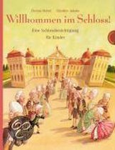 Willkommen im Schloss! - Eine Schlossbesichtigung für Kinder