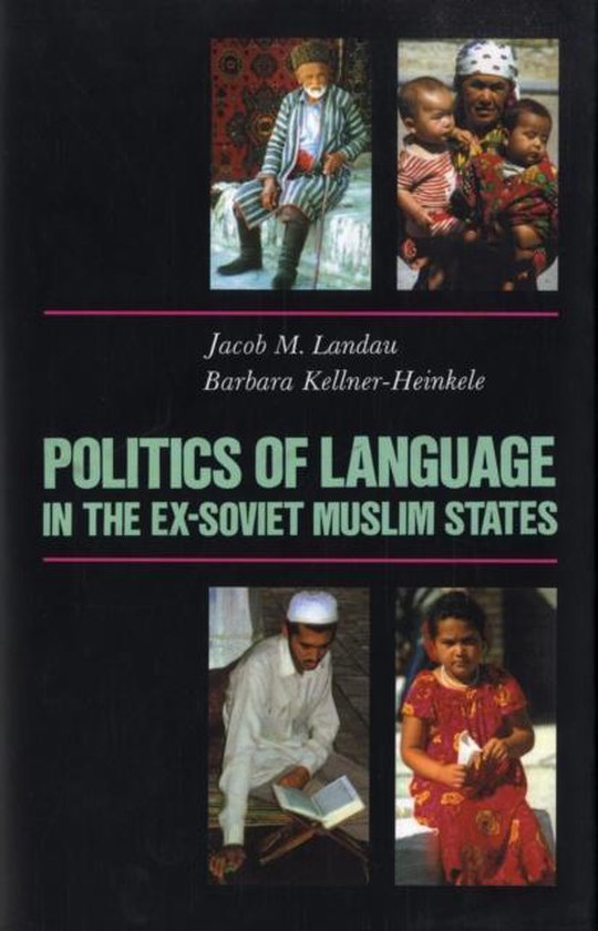 9781850654421 - Politics of Language in the Ex-Soviet Muslim States