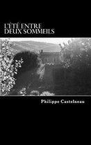 L' t Entre Deux Sommeils