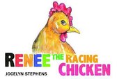 Renee the Racing Chicken