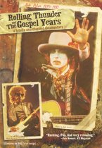 Bob Dylan 1975-1981: Rolling Thunder & the Gospel Years: A Totally Unauthorized Documentary