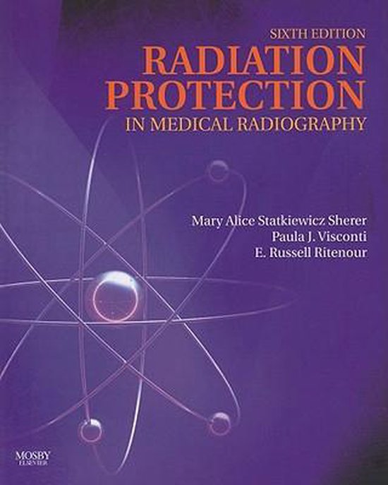Radiation Protection in Medical Radiography, Mary Alice Statkiewicz