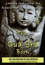 The Big "Little" Gua Sha Book