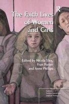 Explorations in Practical, Pastoral and Empirical Theology-The Faith Lives of Women and Girls