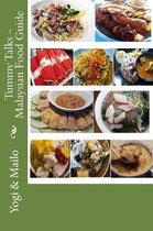 Tummy Talks Malaysian Food Guide