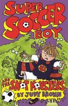 Super Soccer Boy And The Snot Monsters