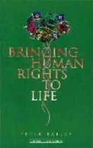 Bringing Human Rights to Life