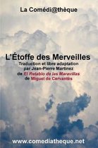 L' toffe Des Merveilles