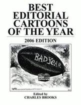 Best Editorial Cartoons of the Year 2006