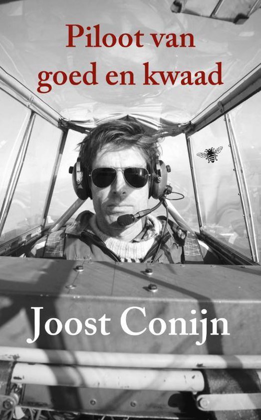 De piloot van goed en kwaad - Joost Conijn | Tiliboo-afrobeat.com