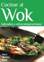 Sabores y placeres del buen gourmet - Cocinar al Wok