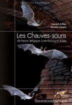Collection Parthénope - Les Chauves-souris de France Belgique Luxembourg et Suisse