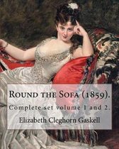 Round the Sofa (1859). by