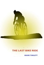 The Last Bike Ride
